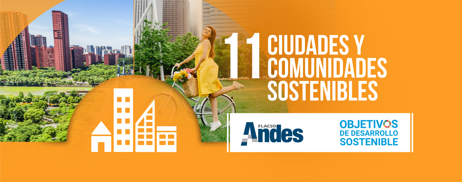 ODS11 Ciudades y comunidades sostenibles